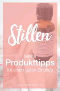 Hilfsmittel Tipps Stillen | mamas-sachen.de
